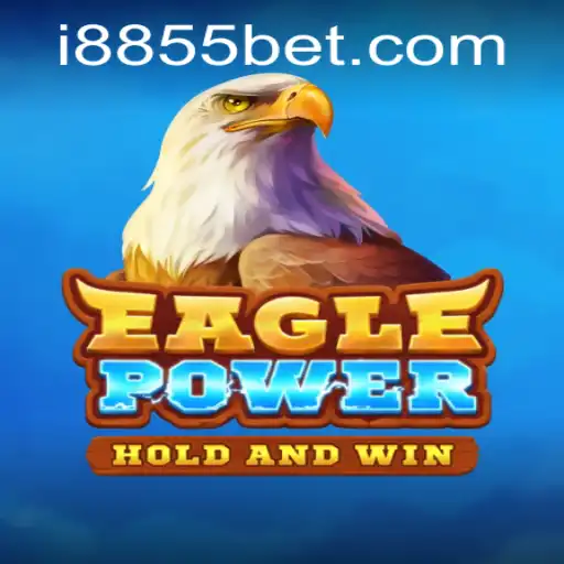 EaglePower: Dive Into a World of Strategic Gaming With 8855bet